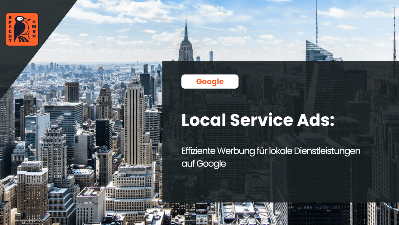 Beitragsbild zum Blogbeitrag über Google Local Service Ads